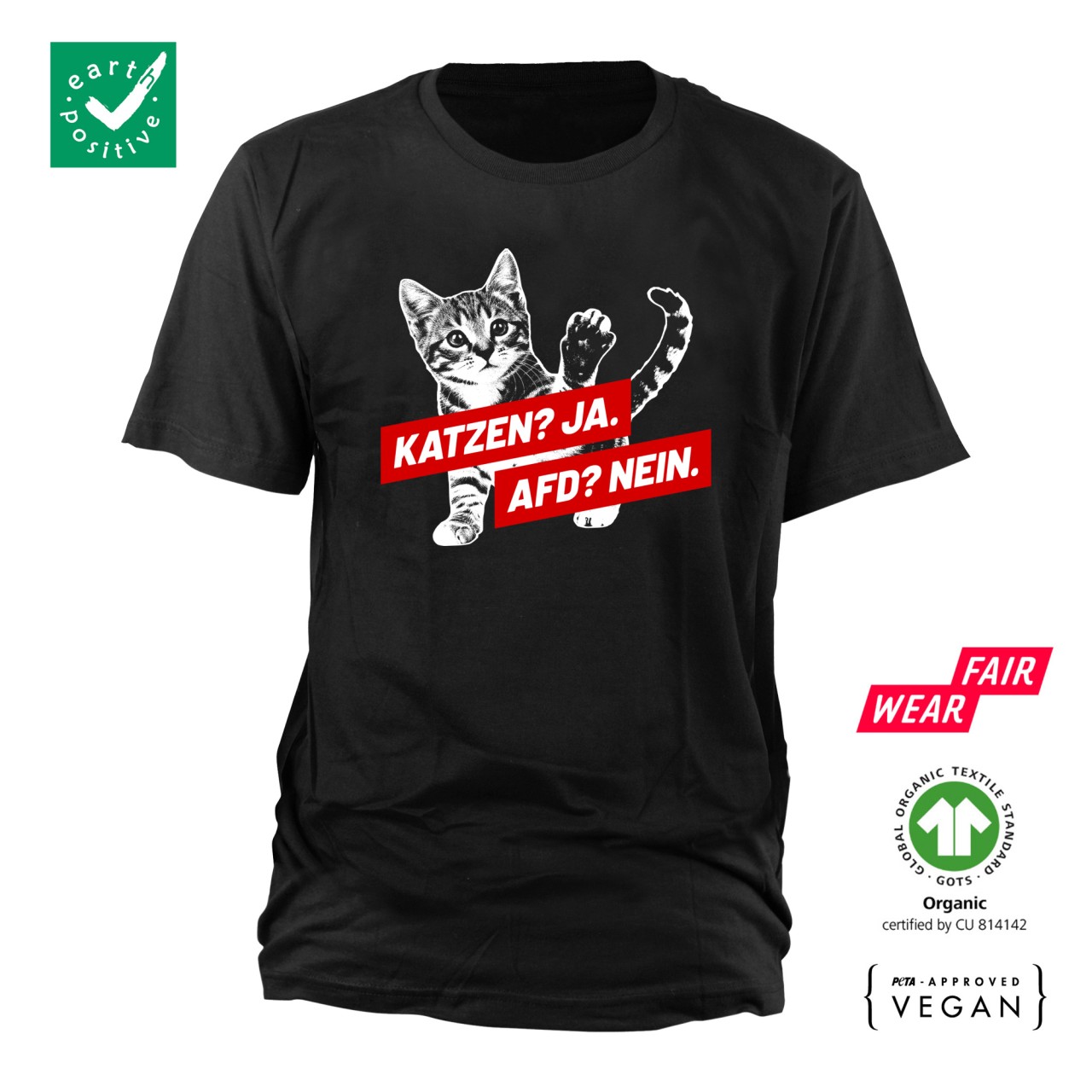 Katzen? Ja. AFD? Nein. Bio T-Shirt Gr. XXXL