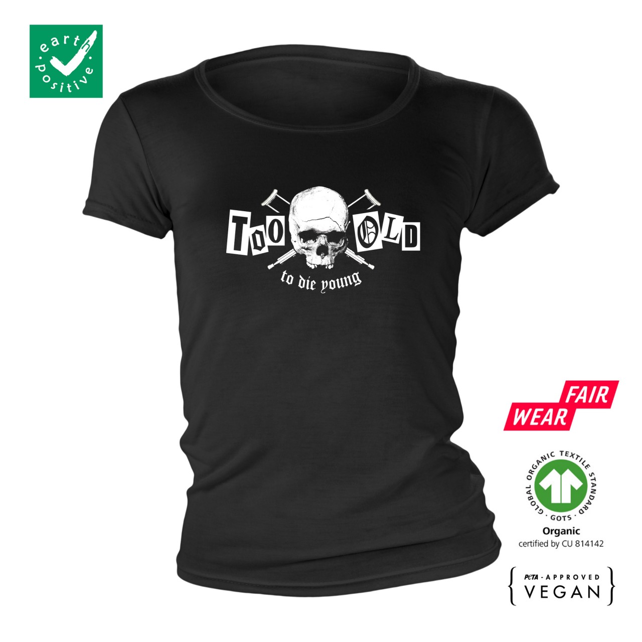 Too old to die young Bio Ladies Shirt